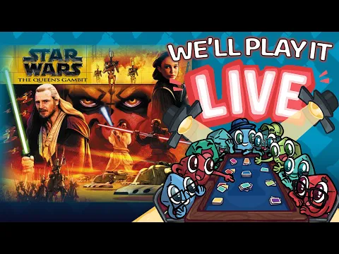 Star Wars: The Queen's Gambit - We'll Play It Live