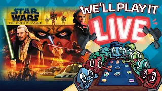 Star Wars: The Queen's Gambit - We'll Play It Live