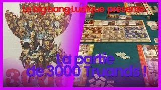 La partie de 3000 truands #jds - de Unexpected Games - Partie à 4 joueurs #jdp #j2s #jeuxdesociete