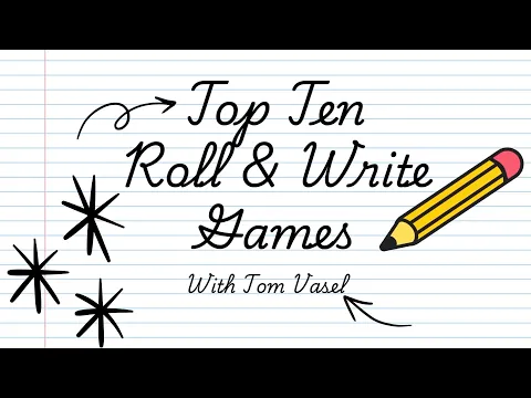 Top 10 Roll & Write Games - with Tom Vasel