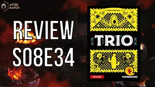 Trio - Review S08E34