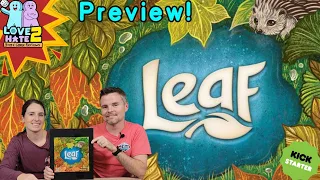 Leaf - A Kickstarter Preview! | Weird City Games