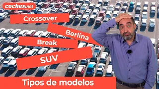 ¿Cómo se dividen los tipos de coches por tamaño y por carrocería? / Review en español | coches.net
