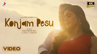 Konjam Pesu Music Video | Raju Murugan | Yugabharathi | Pradeep Kumar | Sanchita Shetty | Narean
