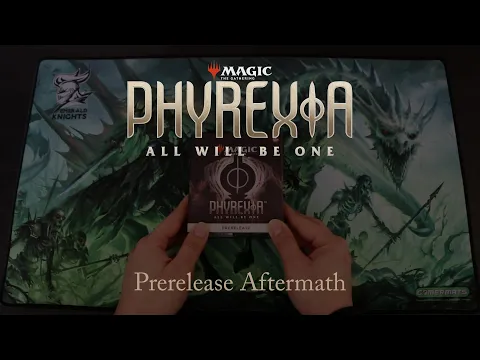 Magic: The Gathering: Phyrexia: All Will Be One Prerelease Aftermath