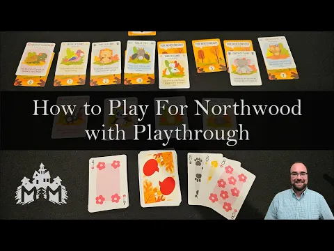 How to Play For Northwood with Playthrough