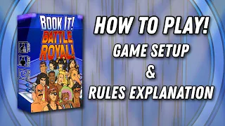 Book It! Battle Royal! - Game Setup and Rules Explanation