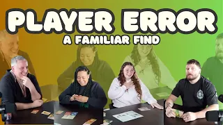 Player Error: A Familiar Find, A Strategic Card Game