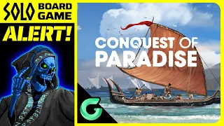Conquest of Paradise | Solo Board Game ALERT!