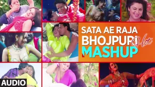 FULL AUDIO - SATA AE RAJA BHOJPURI HOT MASHUP | Latest Bhojpuri Mashup 2017 BY CHANDRA - SURYA |  |