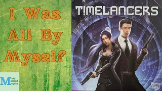 Timelancers Solo Play - Time Is Money
