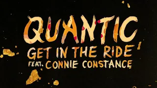 Quantic - Get In The Ride (feat. Connie Constance) (Official Visualiser)