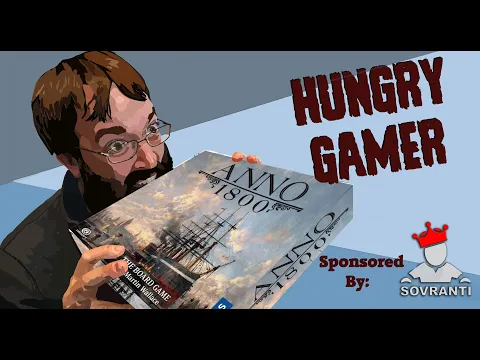 The Hungry Gamer Reviews Anno 1800