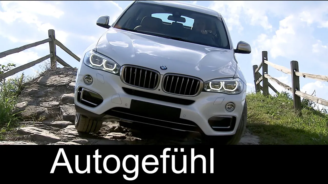 2015 All-new BMW X6 xDrive50i & X6 M50d onroad offroad parcours interior exterior