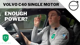Volvo C40 Single Motor - Has it Enough Power?