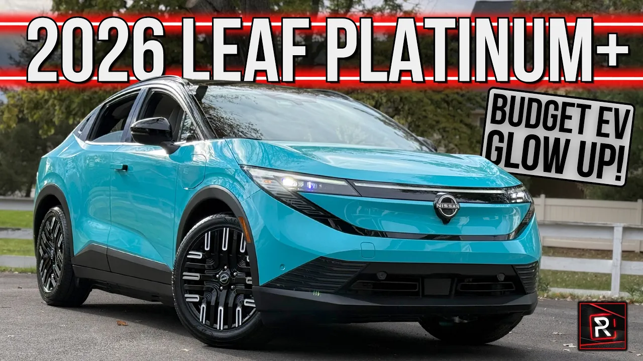 The 2026 Nissan Leaf Platinum+ Is An Upscale Electric Commuter Car With Budget Pricing