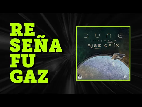 Reseña (no tan) Fugaz - Dune Imperium + expa Rise of Ix