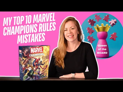 Marvel Champions - My Top 10 Personal Rules Mistakes As A Beginner