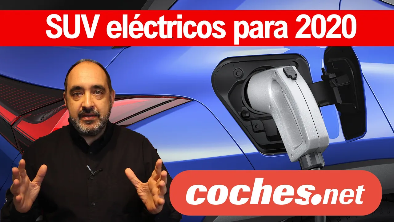Los SUV eléctricos disponibles en 2020 | Review en español | coches.net