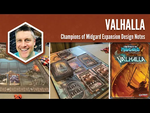 Valhalla (Champions of Midgard Expansion): Design Notes