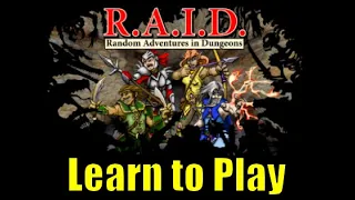 How to play RAID Random Adventures In Dungeons