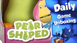 Pear Shaped - Daily Game Unboxing