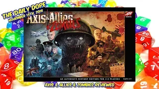 Axis & Allies & Zombies - How to Play and Review on The Daily Dope #197