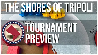 The Shores of Tripoli 2022 Online Tournament of Champions: Tournament Preview
