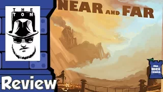 Near and Far Review - with Tom Vasel
