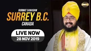 28Nov2019 Sri Guru Singh Sabha Surrey BC - Canada Kirtan Diwa