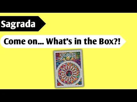 All the Pretty Dice: An Unboxing of Sagrada