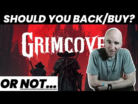 Why You Should (NOT?) Back Grimcoven