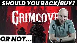 Why You Should (NOT?) Back Grimcoven