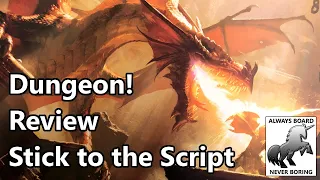 Dungeon! Review | A Stick to the Script Review of a Good Bad Dungeons and Dragons (D&D) Board Game