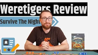 Weretigers Review - The Night Is Dark And Full of....Weretigers?