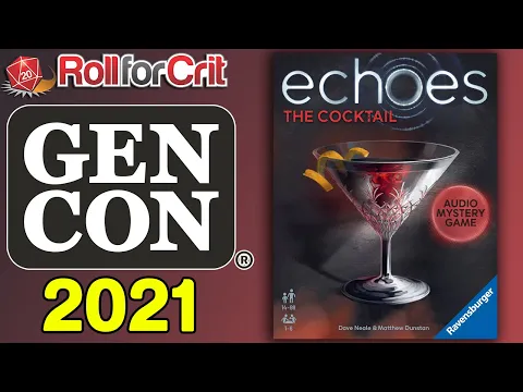echoes: The Cocktail Impressions | Gen Con '21