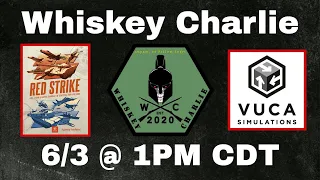 Whiskey Charlie - VUCA Simulations Red Strike