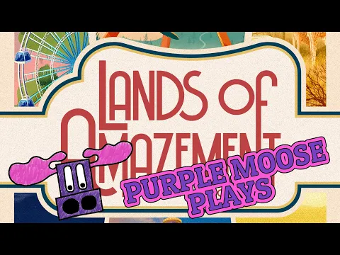 Purple Moose Plays...Lands of Amazement - Kickstarter Preview