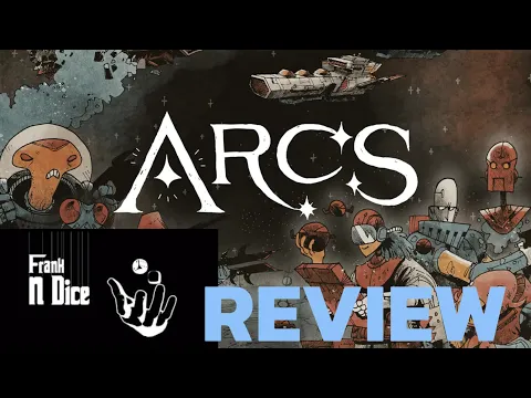 Arcs Board Game Review (Base Game)