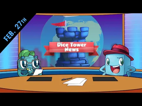 Dice Tower News - Feb. 27th, 2025 (Presented by allplay)