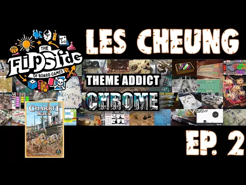 Theme Addict: CHROME with Les Cheung, Episode 2 (Chariot Race)