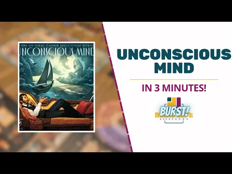Board Game Breakdown BURST: Unconscious Mind in 3 Minutes!