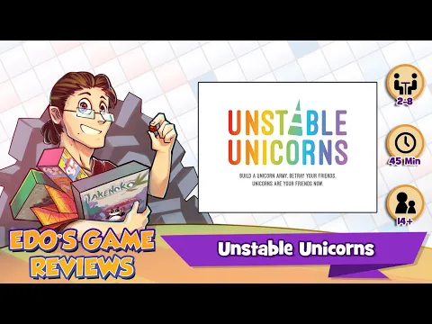 Edo's Unstable Unicorns Review