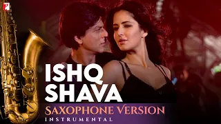 Saxophone Version | Ishq Shava | Jab Tak Hai Jaan | Shyamraj | A. R. Rahman | Gulzar