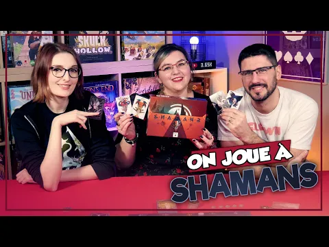 [On joue à] SHAMANS chez Studio H