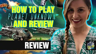 PLANET UNKNOWN - Review & How to Play