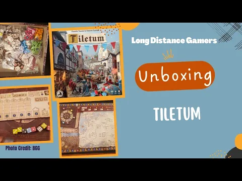 Tiletum: Unboxing