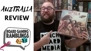 Board Gaming Ramblings: Auztralia Review