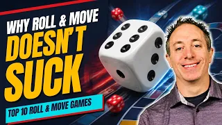 Why Roll and Move Doesn't Suck - Top 10 Roll & Move Games
