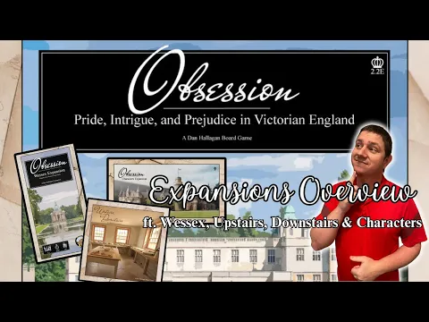Obsession Board Game Expansion Overview
